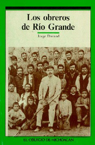 Los Obreros de Rio Grande